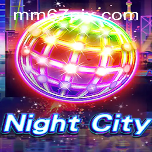 Explorando NightCity: O Mundo Imersivo de MM67.VIP